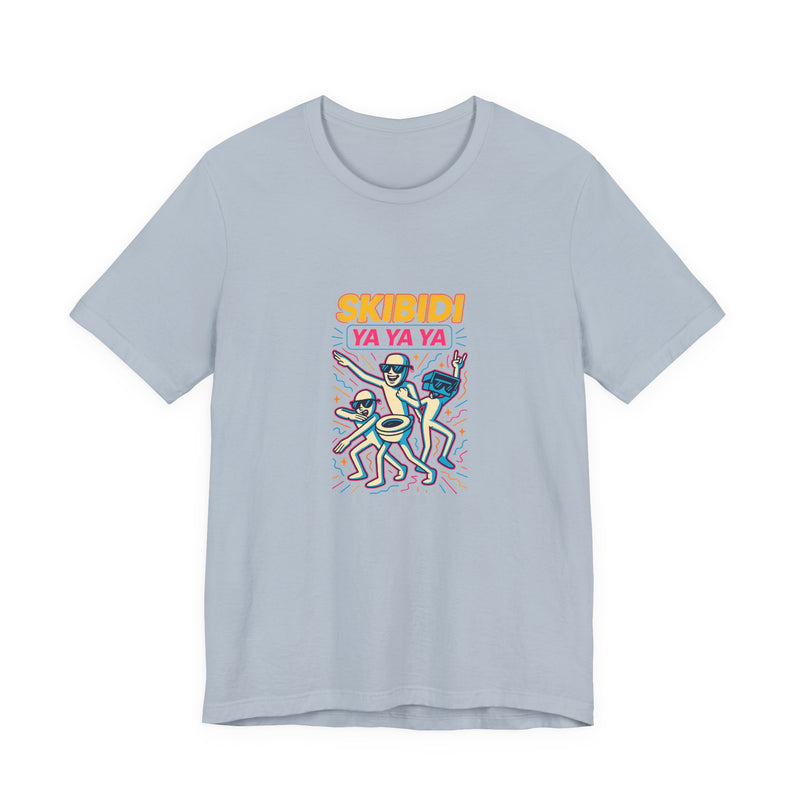 Skibidi Ya Ya Ya | Funny T-Shirt | Trending Now | Meme Graphic Tee