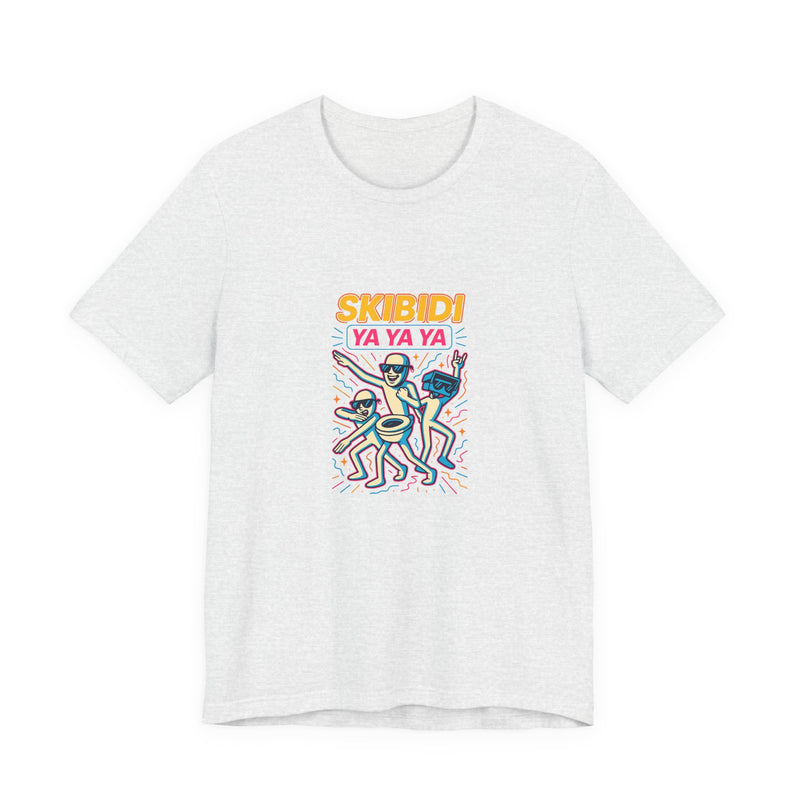 Skibidi Ya Ya Ya | Funny T-Shirt | Trending Now | Meme Graphic Tee