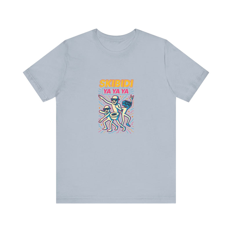 Skibidi Ya Ya Ya | Funny T-Shirt | Trending Now | Meme Graphic Tee