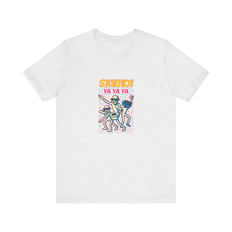 Skibidi Ya Ya Ya | Funny T-Shirt | Trending Now | Meme Graphic Tee