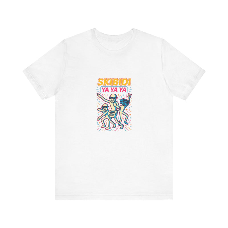 Skibidi Ya Ya Ya | Funny T-Shirt | Trending Now | Meme Graphic Tee