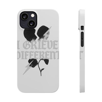 I Grieve Different | Meme Phone Case | Trending Now