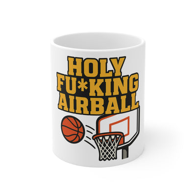Holy F***ing Airball | Funny Coffee Mug | Trending Now | Meme Gift Cup