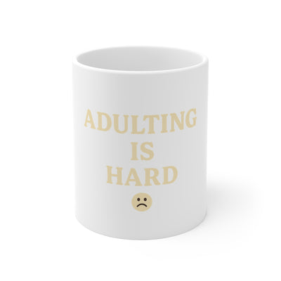 Adulting is Hard | Funny Coffee Mug | Trending Now | Meme Gift Cup