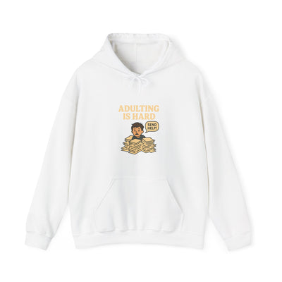 Adulting is Hard | Meme Hoodie | Trending Now | Funny Sweatshirt