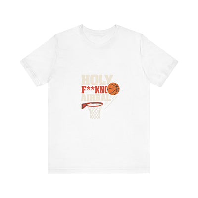 Holy F***ing Airball | Funny T-Shirt | Trending Now | Meme Graphic Tee